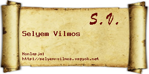 Selyem Vilmos névjegykártya